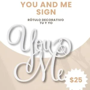“You and Me” Sign